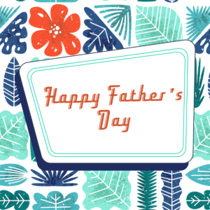 Happy Father's Day